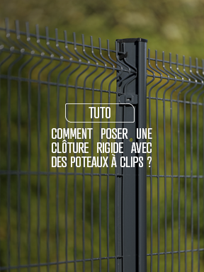 tuto vidéo poser clôture rigide