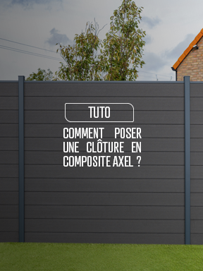 tuto video cloture composite