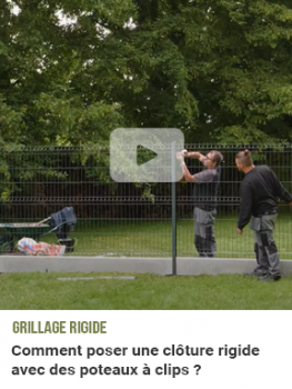 tuto video pose grillage rigide